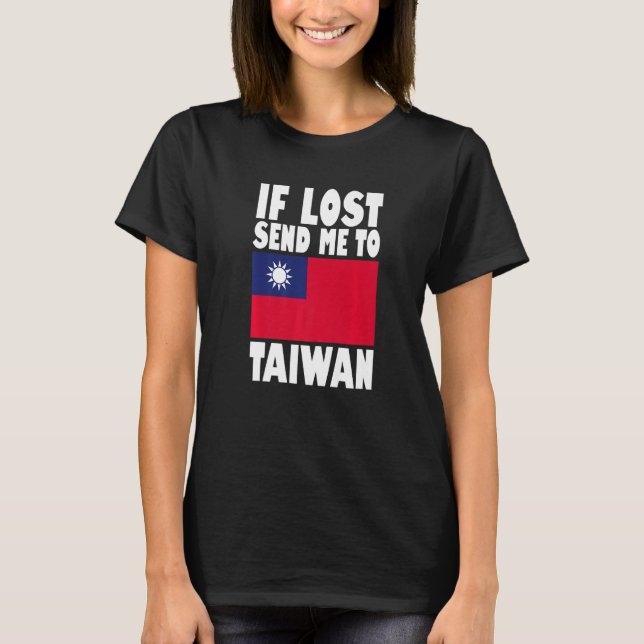 Camiseta Taiwan Flag Design  If lost send me to Taiwan Prem (Frente)