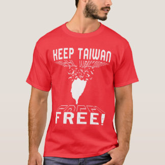 Camiseta Taiwan Mantenha Taiwan Pássaros Livres Voando Vêem