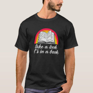 Camiseta Take A Look It's In A Book  Book