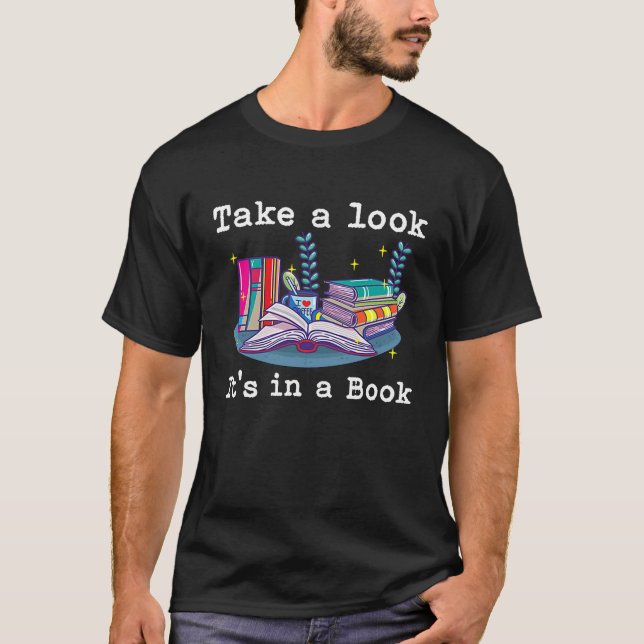 Camiseta Take A Look It's In A Book  Reading Nerd (Frente)