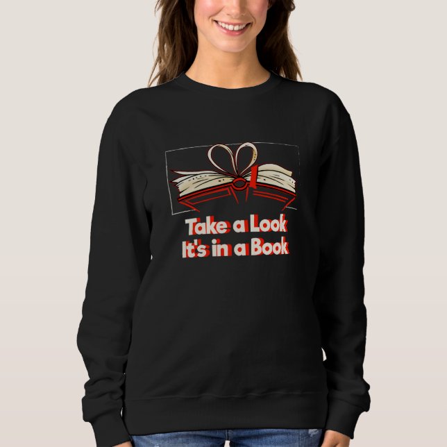 Camiseta Take a Look Its in a Book Sarcastic Bookworm Sarca (Frente)