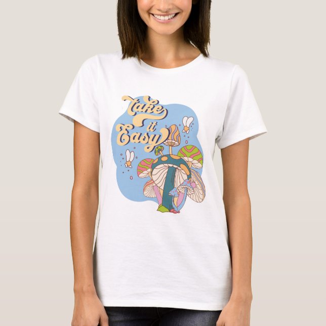 Camiseta Take It Easy – Retro Psychedelic Mushroom (Frente)