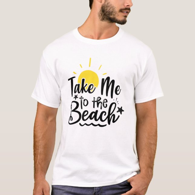 Camiseta Take Me To The Beach Summer Vacation  (Frente)