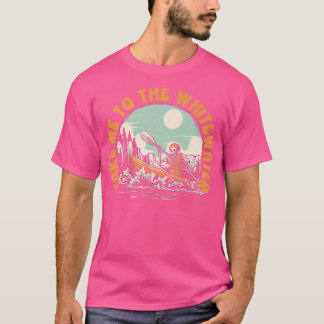 Camiseta Take Me To The Whitewater Paddling Skeleton Kayak