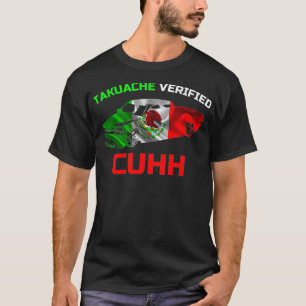 Camiseta Takuache verificou Cuhh Troca Cuh Ogambm El Cuhh