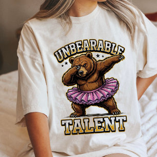 Camiseta Talent Insuportável Urso Dab Tutu de Ballet