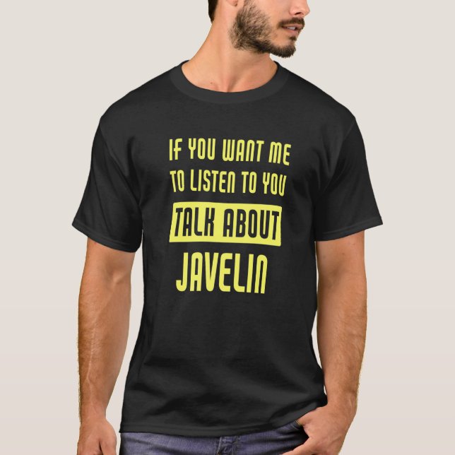 Camiseta Talk About Javelin (Frente)