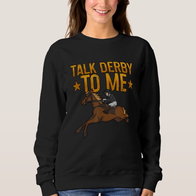 Camiseta Talk Derby To Me Horse Racing 1 (Frente)