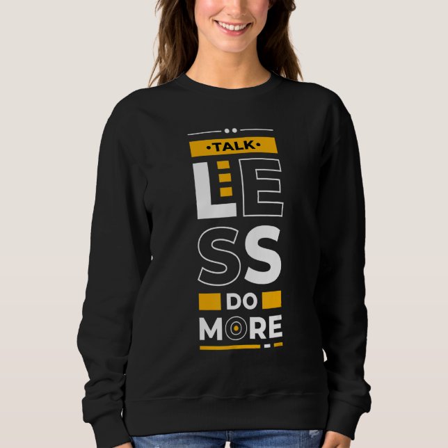 Camiseta Talk Less Do More  Young Entrepreneur Inspirationa (Frente)