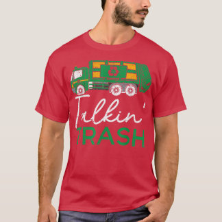 Camiseta Talkin Trash Garbage Truck Trash Collector Recycli