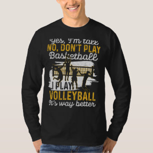 Camiseta Tall Pessoas Toca Voleibol Engraçado Volleyba