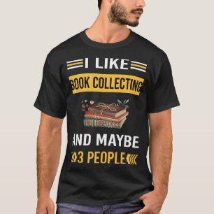 Camiseta Talvez 3 Pessoas Book Coletando Livros Bibliófilos