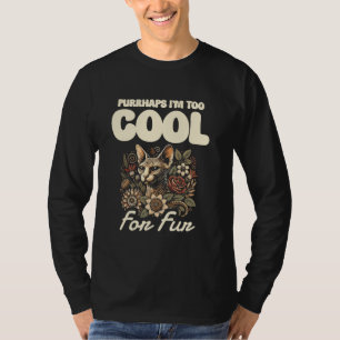Camiseta Talvez eu seja Legal demais para o gato esfinge de