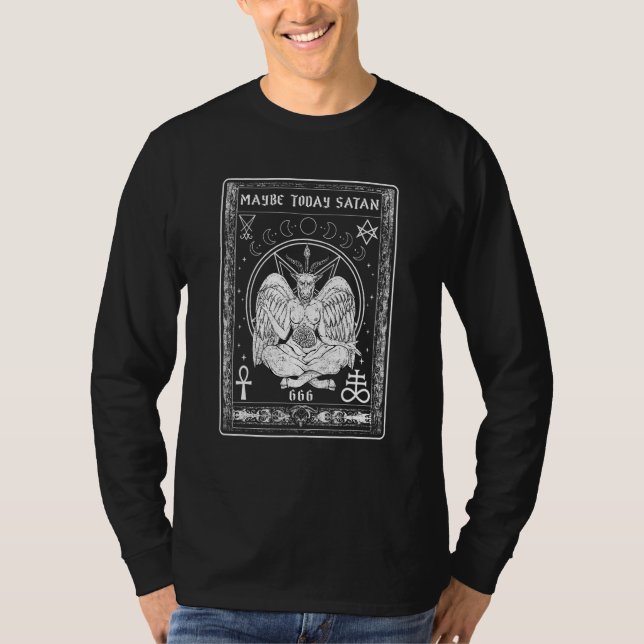 Camiseta Talvez Hoje Satanás Eu Versos do Tarot Satânico (Frente)