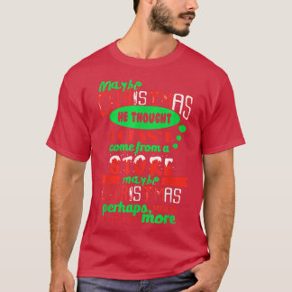 Camiseta Talvez o Natal que ele pensou não venha de um Sto