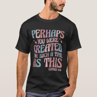 Camiseta Talvez Você Tenha Sido Criado Por Tanto Tempo Como