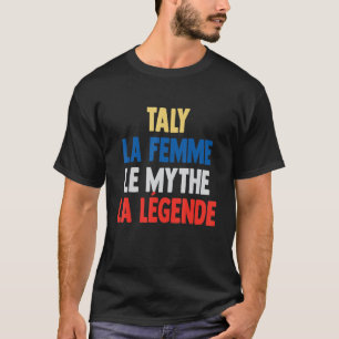 Camiseta Taly La Femme O Mito A Lenda para Taly
