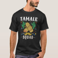 Tamale Squad Tamales mexicano