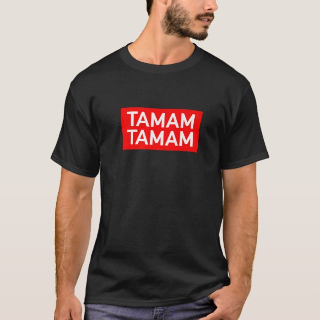 Camiseta Tamam Tmm Turquia Sucuk Mashallah Arabat Cüs (Frente)