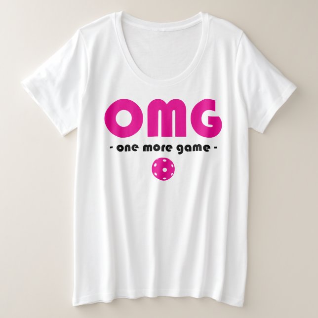 Camiseta Tamanho de adição Pickleball Mais um Jogo Branco / (Frente do Design)
