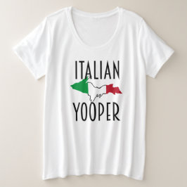 Camiseta Tamanho do Yooper Plus Italiano