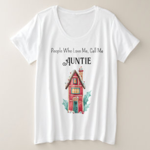 Camiseta Tamanho Mais: Tia Personalizada Feriado Feriado Co