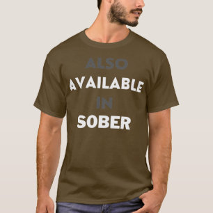 Camiseta Também Disponível Em Sober