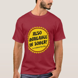 Camiseta também disponível em sóbrio!