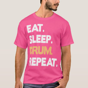 Camiseta Tambor Instrumento Dizendo Tambor De Sono Repetir