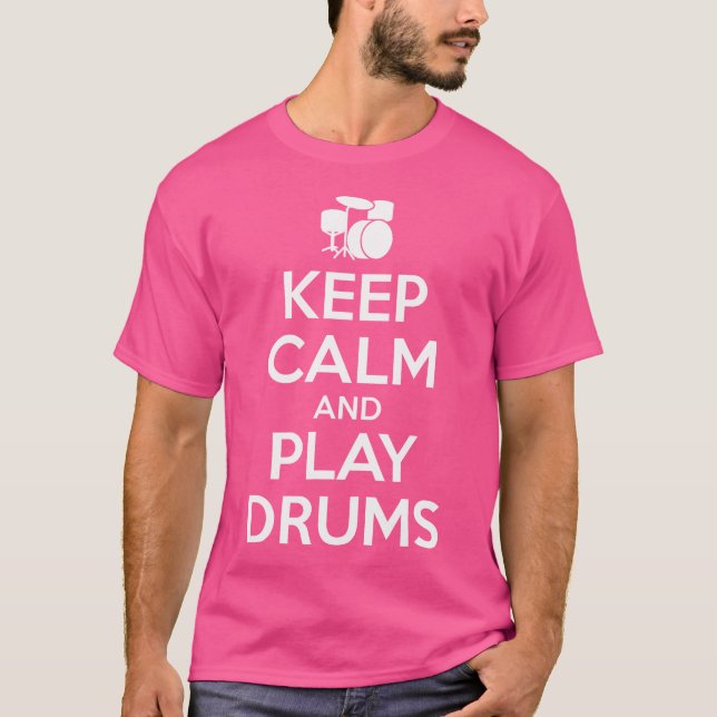 Camiseta Tambores - Fique Calmo Eu Sou O Drummer (Frente)