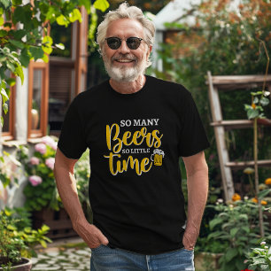 Camiseta Tantas Cervejas Tão Pouco Tempo Engraçado Humor Be