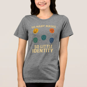Camiseta Tantas Máscaras, Tão Pouca Identidade