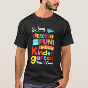 Camiseta Tanto Tempo Na Pré-Escola Olhar Para O Jardim De I