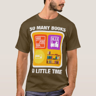 Camiseta Tantos Livros Tão Pouco Tempo 2