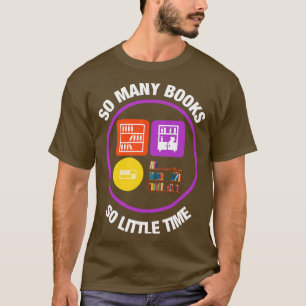 Camiseta Tantos Livros Tão Pouco Tempo 4