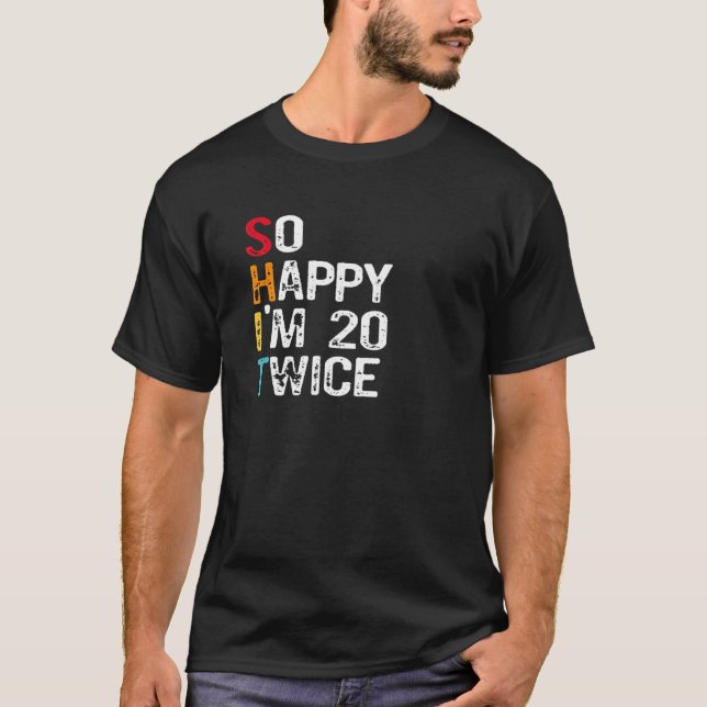 Camiseta Tão feliz que sou 20 vezes sarcasmo 40 (Frente)