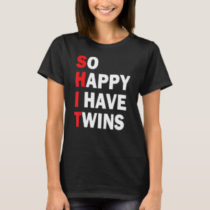 Camiseta Tão Feliz Que Tenho Garganta Gente A Mãe Pai Dizen
