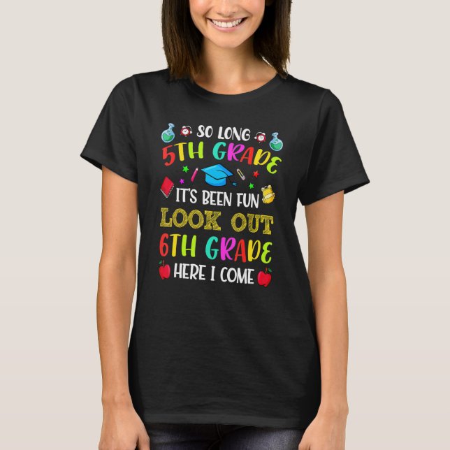 Camiseta Tão Longa 5 No Último Dia De 6 Da Escola (Frente)