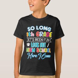 Camiseta Tão Longa, 8º ano, bom Segundo grau de Graduação