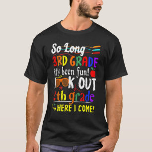 Camiseta Tão Longo, 3º ano, cuidado 4º ano, aqui vou eu
