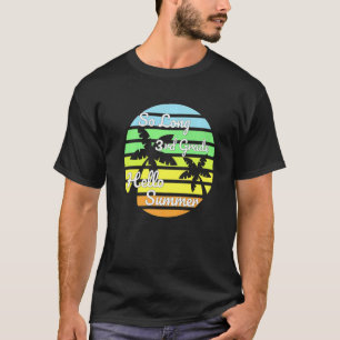 Camiseta Tão Longo 3º ano de Alô Verão do último dia de esc