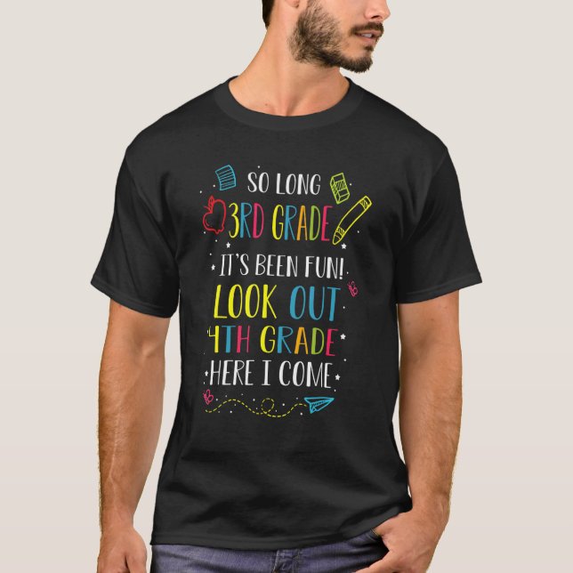 Camiseta Tão Longo, 3º ano, olha para o 4º ano aqui (Frente)