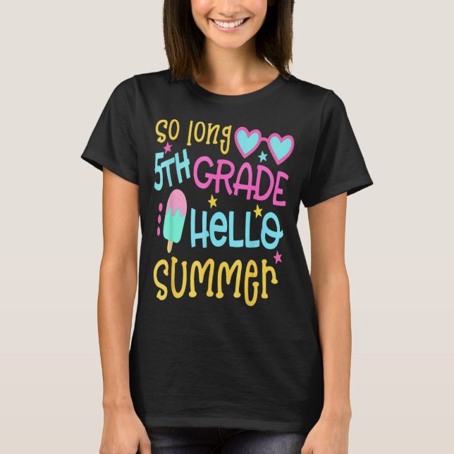 Camiseta Tão Longo 5 Alô Verão Último Dia Da Escola (Frente)