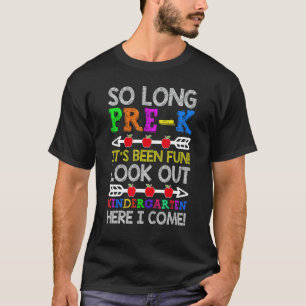 Camiseta Tão Longo Jardim de Infância Pré-K Aqui Eu Venho P