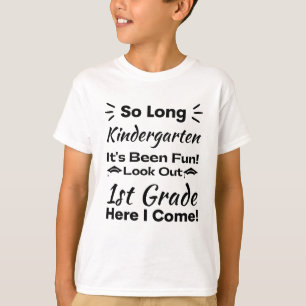 Camiseta Tão longo jardim de infância que foi divertido