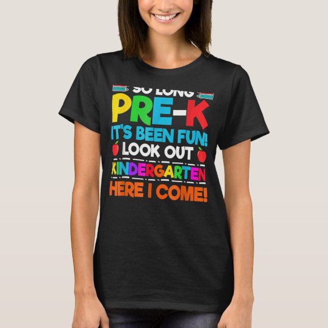 Camiseta Tão Longo Pré-Jardim Infantil Aqui Eu Vim Graduaçã (Frente)