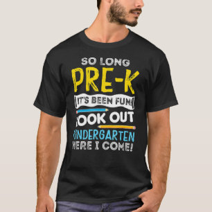 Camiseta Tão Longo Pré-K Olhe O Jardim De Infância Aqui Eu