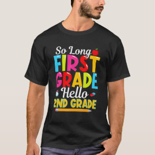 Camiseta Tão Longo Primeiro Grau Olá segundo Grau Feliz 1ru