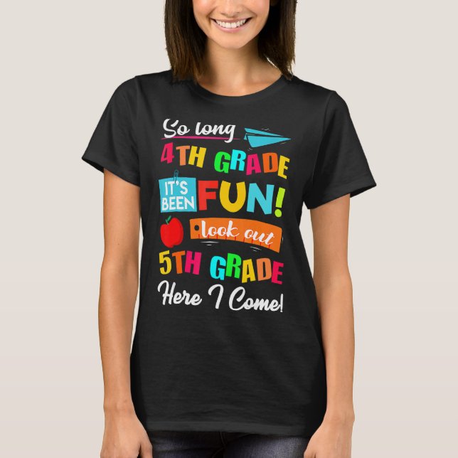 Camiseta Tão Longo Que 4º ano Olhe 5 Aqui Eu Vim Último Da (Frente)