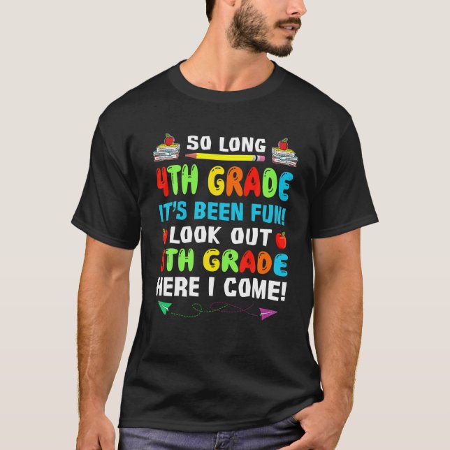 Camiseta Tão Longo Que 4º Grau Olhe Para O 5 Aqui Eu Vim (Frente)